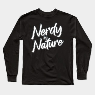 Nerdy By Nature grey Long Sleeve T-Shirt